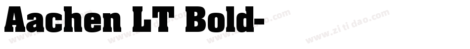 Aachen LT Bold字体转换